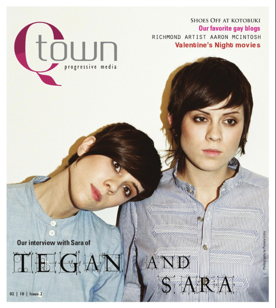 Q Town | Tegan and Sara